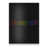 OH MY ZSH Programming Coder Hacker Nerdy Computer Tech Poster