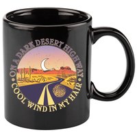 On A Dark Desert Highway Cool Wind In My Hair 11oz C Handle Ceramic Mug