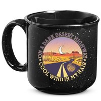 On A Dark Desert Highway Cool Wind In My Hair 15oz Campfire Ceramic Mug