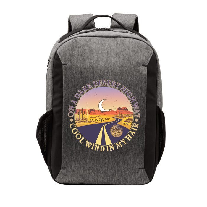 On A Dark Desert Highway Cool Wind In My Hair Vector Backpack