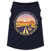 On A Dark Desert Highway Cool Wind In My Hair Doggie Tank