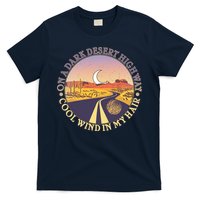 On A Dark Desert Highway Cool Wind In My Hair T-Shirt