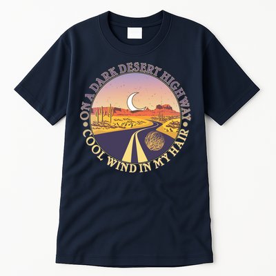 On A Dark Desert Highway Cool Wind In My Hair Tall T-Shirt
