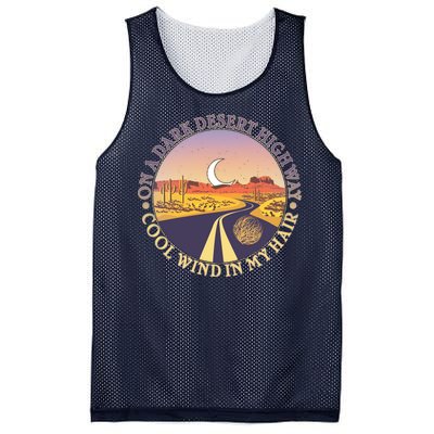 On A Dark Desert Highway Cool Wind In My Hair Mesh Reversible Basketball Jersey Tank