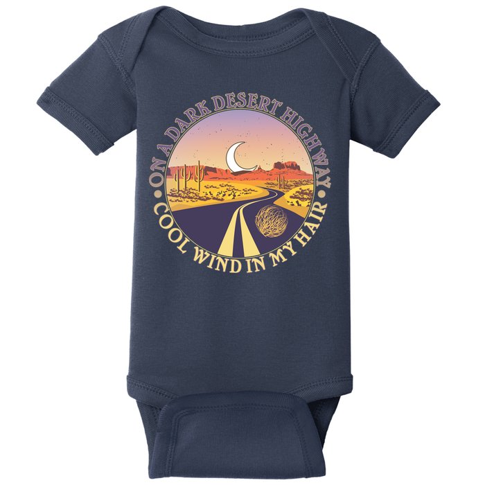 On A Dark Desert Highway Cool Wind In My Hair Baby Bodysuit