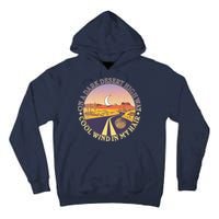 On A Dark Desert Highway Cool Wind In My Hair Tall Hoodie