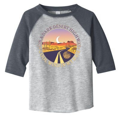 On A Dark Desert Highway Cool Wind In My Hair Toddler Fine Jersey T-Shirt