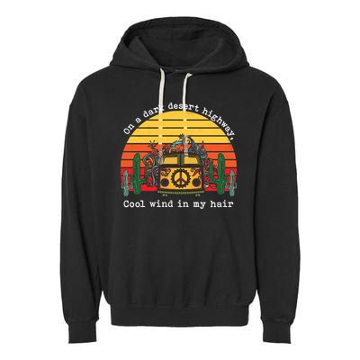  On A Dark Desert Highway Retro Garment-Dyed Fleece Hoodie