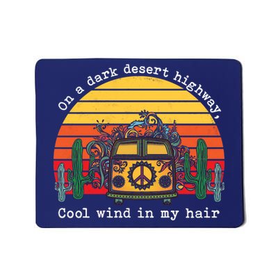  On A Dark Desert Highway Retro Mousepad