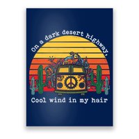 On A Dark Desert Highway Retro Poster