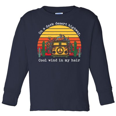  On A Dark Desert Highway Retro Toddler Long Sleeve Shirt