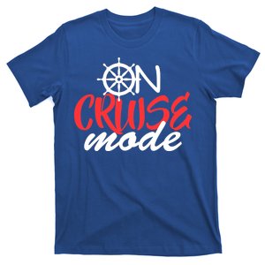 On Cruise Mode T-Shirt