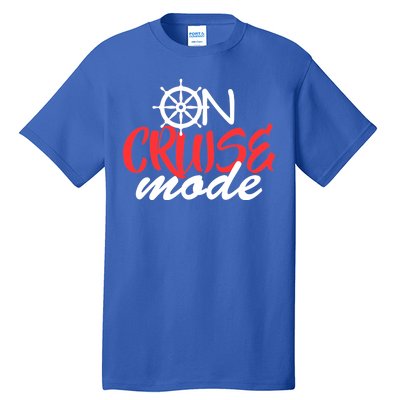 On Cruise Mode Tall T-Shirt