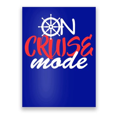 On Cruise Mode Poster