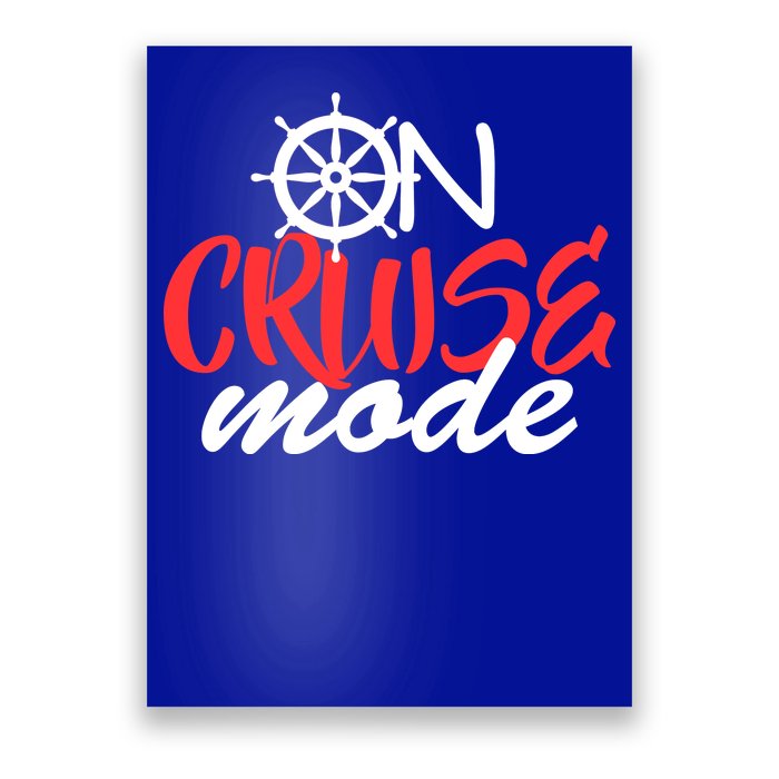 On Cruise Mode Poster