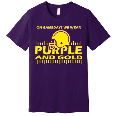 On Gamedays We Wear Purple and Gold Football Premium T-Shirt