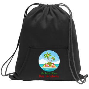 On Island Time This Christmas Vacation Sweatshirt Cinch Pack Bag