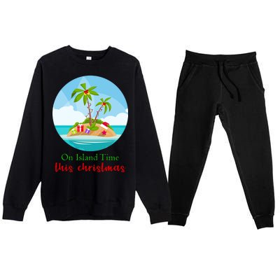 On Island Time This Christmas Vacation Premium Crewneck Sweatsuit Set