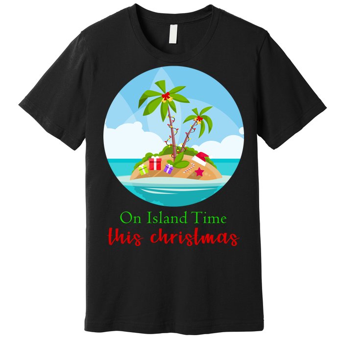 On Island Time This Christmas Vacation Premium T-Shirt