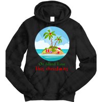 On Island Time This Christmas Vacation Tie Dye Hoodie