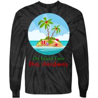 On Island Time This Christmas Vacation Tie-Dye Long Sleeve Shirt