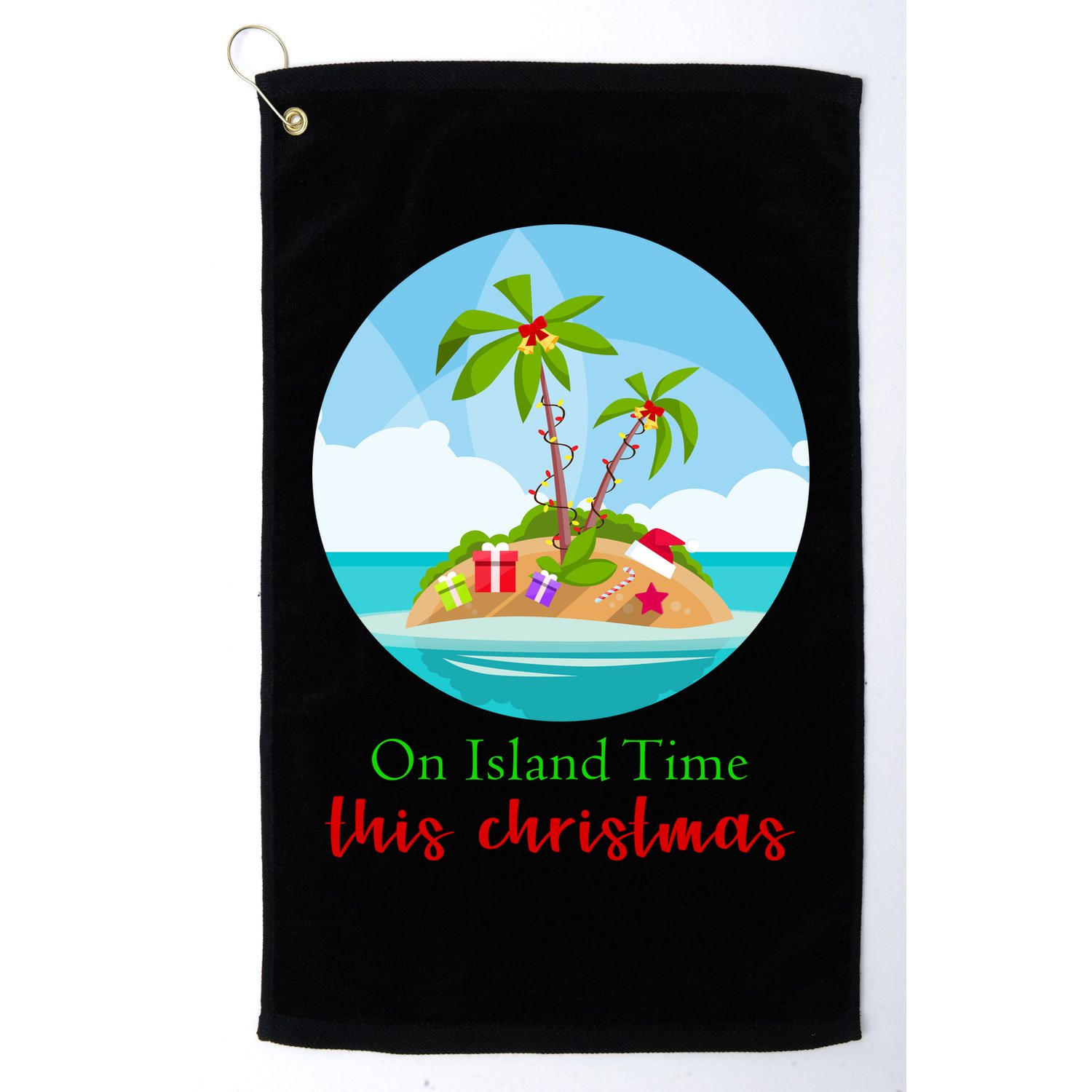 On Island Time This Christmas Vacation Golf Towel