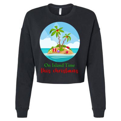On Island Time This Christmas Vacation Cropped Pullover Crew