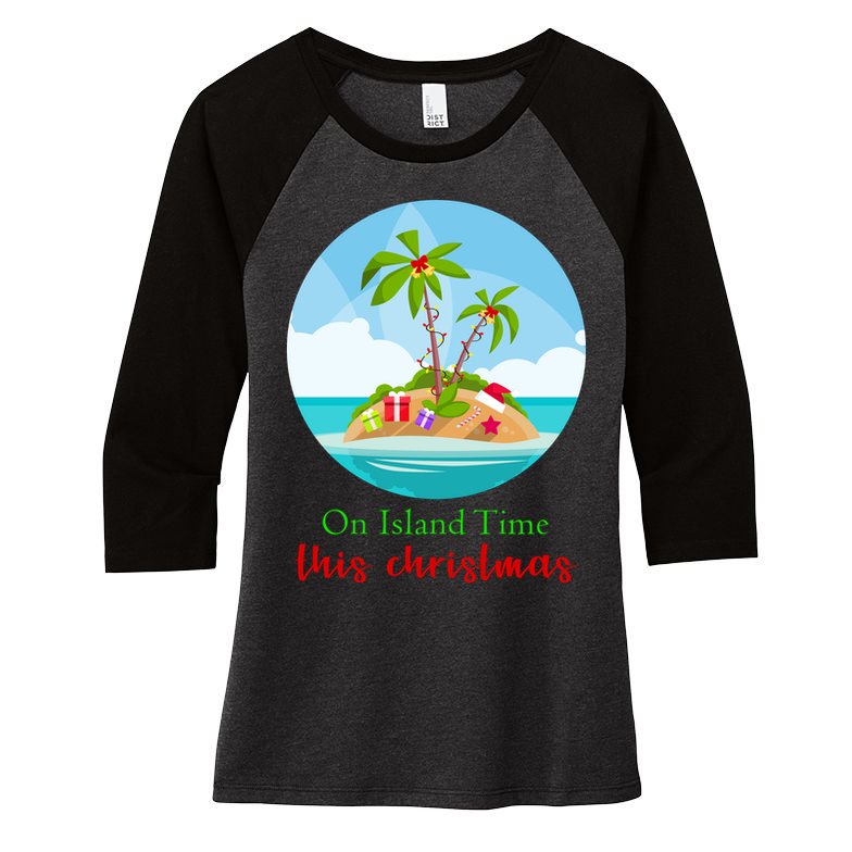 On Island Time This Christmas Vacation Women's Tri-Blend 3/4-Sleeve Raglan Shirt