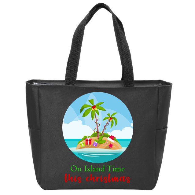 On Island Time This Christmas Vacation Zip Tote Bag