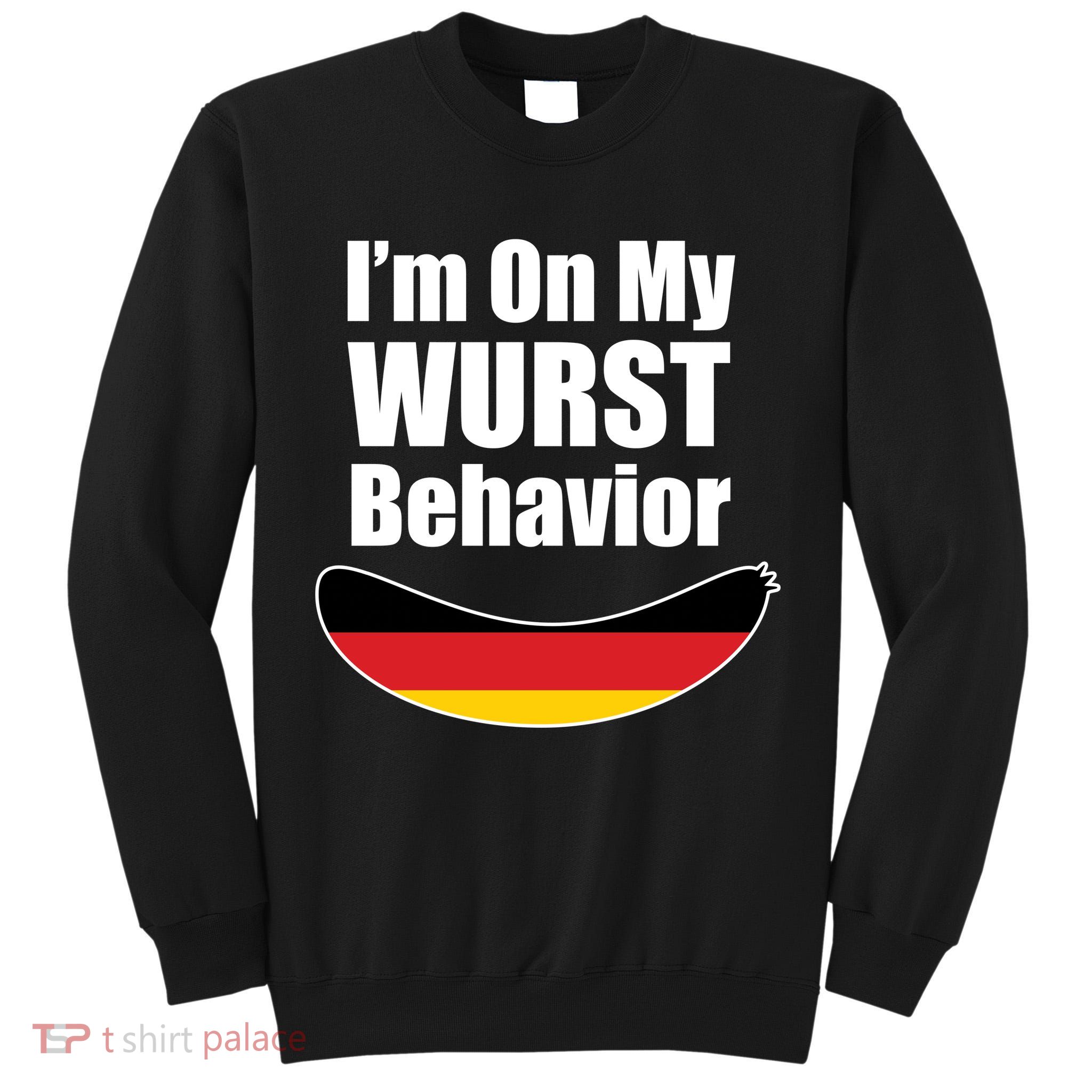 On My Worst Behavior Tall Sweatshirt