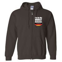 On My Worst Behavior Full Zip Hoodie