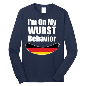 On My Worst Behavior Long Sleeve Shirt