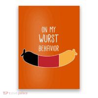On My Worst Behavior Oktoberfest Poster