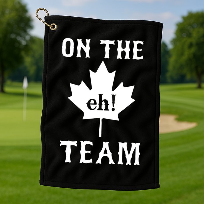 On The Eh! Team Golf Towel