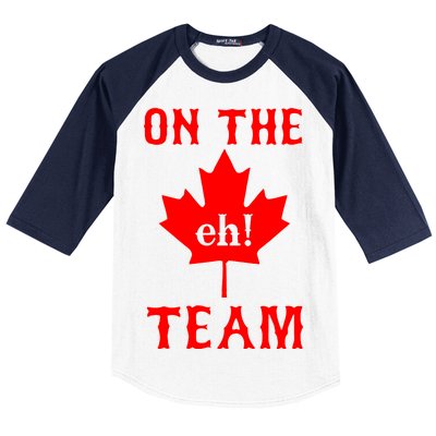 On The Eh! Team Baseball Sleeve Shirt