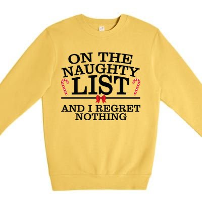 On The Naughty List Funny Christmas Premium Crewneck Sweatshirt