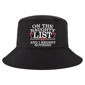 On The Naughty List Funny Christmas Cool Comfort Performance Bucket Hat