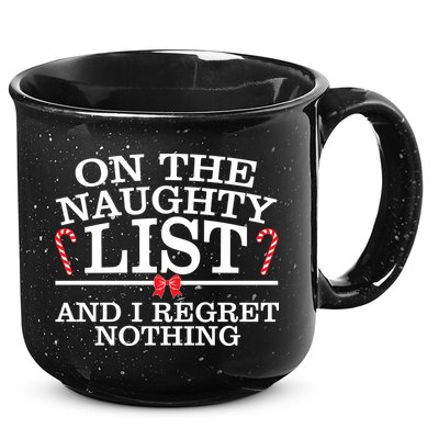 On The Naughty List Funny Christmas 15oz Campfire Ceramic Mug