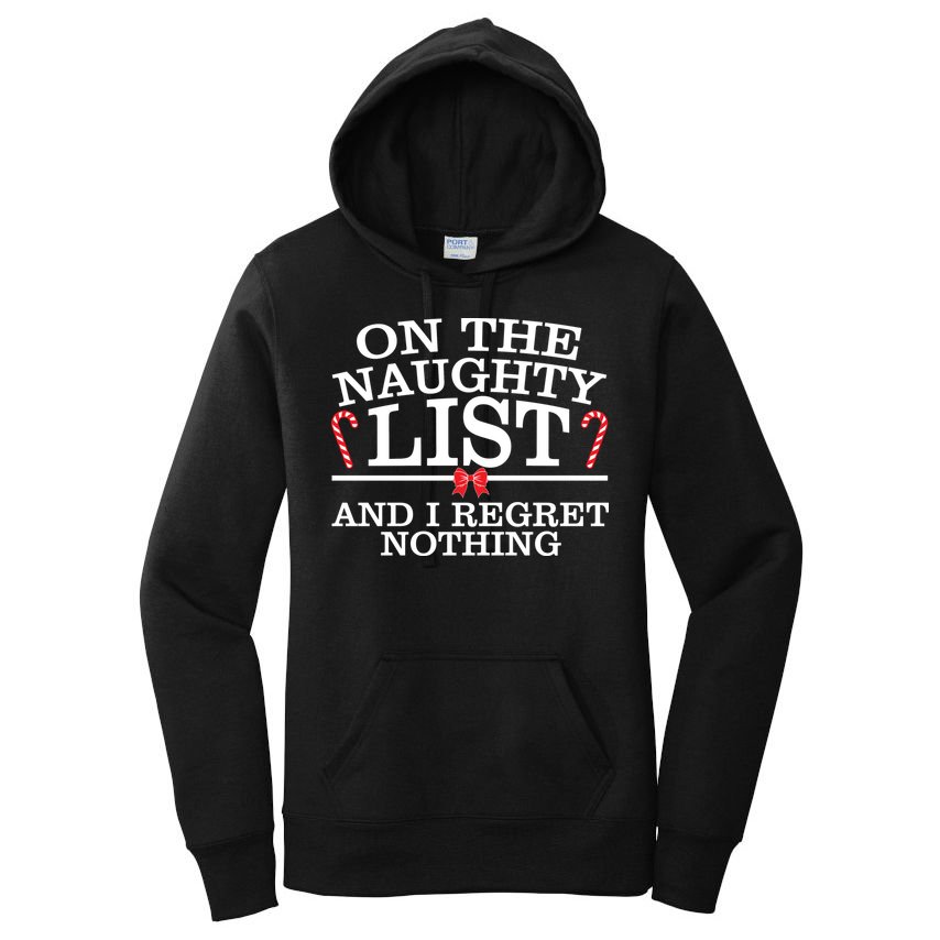 On The Naughty List Funny Christmas Women's Pullover Hoodie