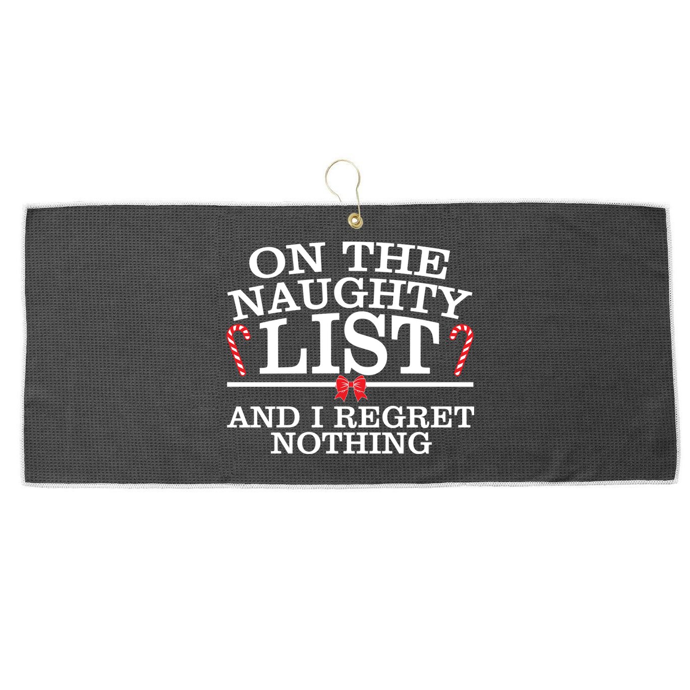 On The Naughty List Funny Christmas Large Microfiber Waffle Golf Towel