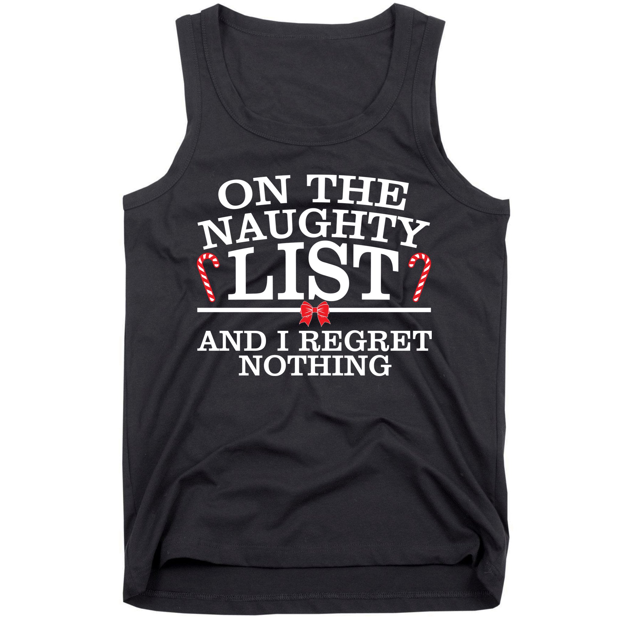 On The Naughty List Funny Christmas Tank Top
