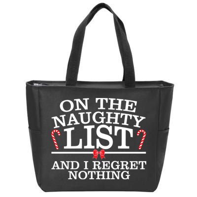 On The Naughty List Funny Christmas Zip Tote Bag