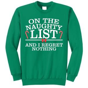 On The Naughty List Funny Christmas Sweatshirt