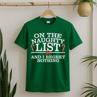 On The Naughty List Funny Christmas T-Shirt