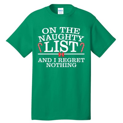 On The Naughty List Funny Christmas Tall T-Shirt