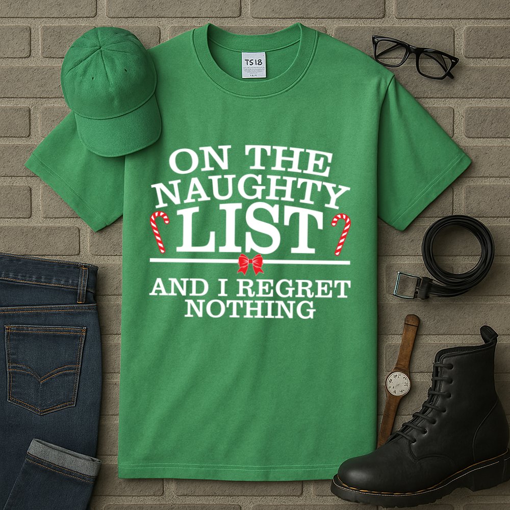 On The Naughty List Funny Christmas Tall T-Shirt