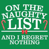 On The Naughty List Funny Christmas Tall T-Shirt