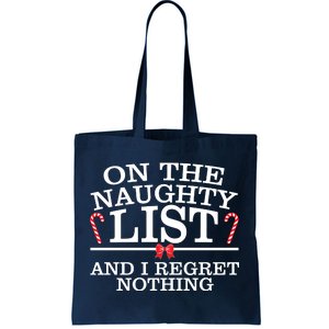 On The Naughty List Funny Christmas Tote Bag