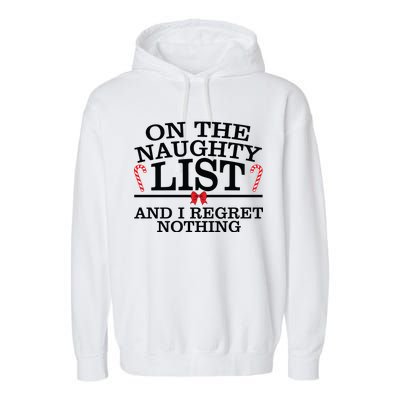 On The Naughty List Funny Christmas Garment-Dyed Fleece Hoodie