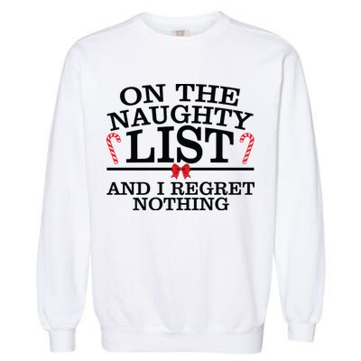 On The Naughty List Funny Christmas Garment-Dyed Sweatshirt